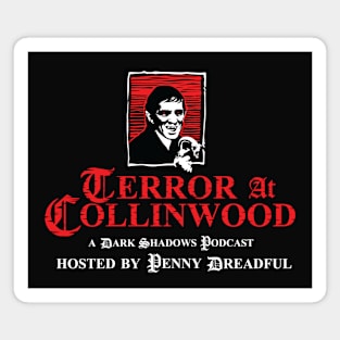Terror at Collinwood - Barnabas Collins 3 - Designed by Eric Marshall Magnet
